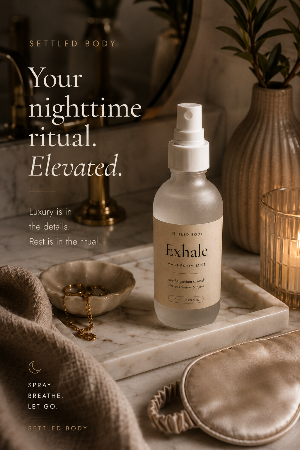 Exhale — your nighttime ritual, elevated