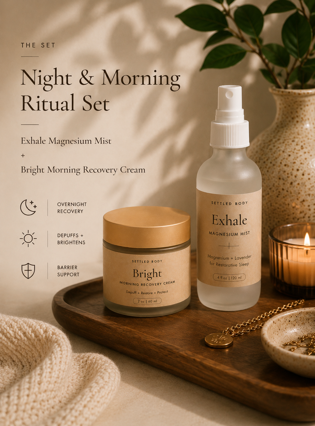 Night & Morning Ritual Set — Exhale and Bright together
